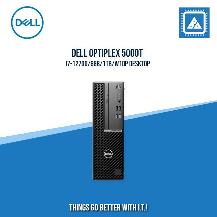 DELL OPTIPLEX 5000T I7-12700/8GB/1TB/W10P DESKTOP DELL OPTIPLEX 5000T I7-12700/8GB/1TB/W10P DESKTOP